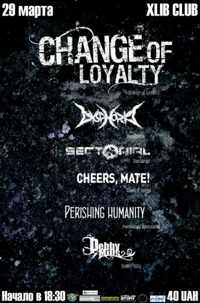 2011.03.29: Change Of Loyalty 2011.03.29: Change Of Loyalty