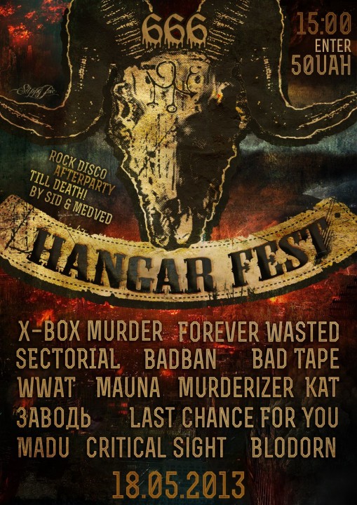 2013.05.18: HANGAR 666 FESTIVAL 2013.05.18: HANGAR 666 FESTIVAL